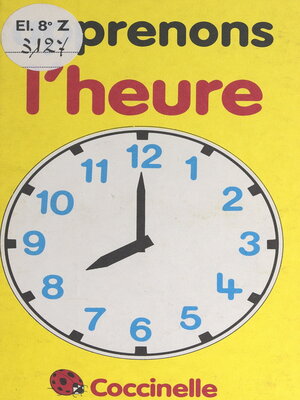 cover image of Apprenons l'heure
